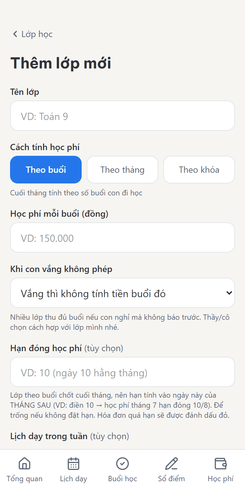 Màn hình Thêm lớp mới: tên lớp, cách tính học phí và học phí mỗi buổi