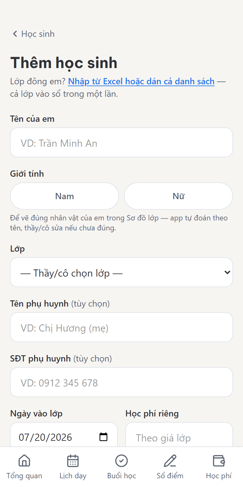 Màn hình Thêm học sinh: tên của em, lớp và thông tin phụ huynh, có nút nhập từ Excel